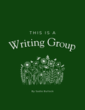 This is a Writing Group - The Workbook